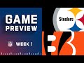 Pittsburgh Steelers vs. Cincinnati Bengals Week 1 Preview | 2022 NFL Season