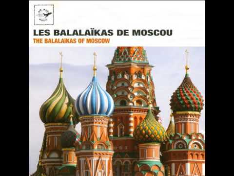 The Balalaikas of Moscow - The Moon Is Shining