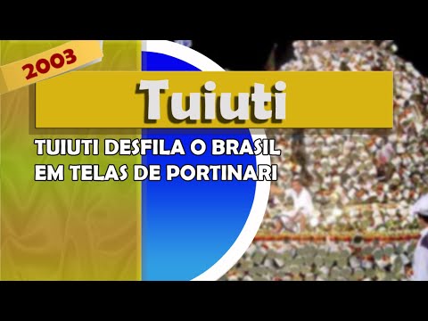 Carnaval 2003 | Grupo A | Paraíso do Tuiuti