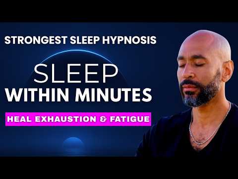 Sleep Hypnosis for Exhaustion, Fatigue and Burnout | Powerful Guided Deep Sleep Meditation