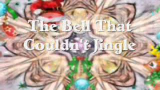 The Bell That Couldn&#39;t Jingle - Burt Bacharach