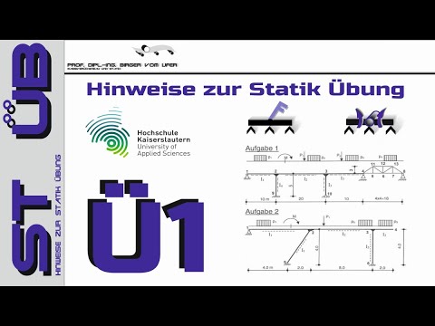 HSKL - Die Bauingenieure – Statik –  Übung – Teil 1