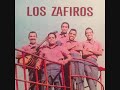 DICHOSO MAR -  LOS ZAFIROS