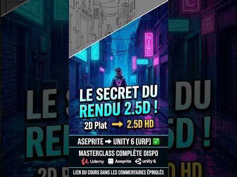 Du Pixel Art 2D au 2.5D Next-Gen sous Unity 6