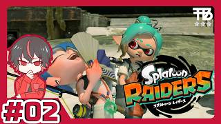 #2【たっくん】Splatoon RAIDERS スプラトゥーン レイダース【アクションADV】