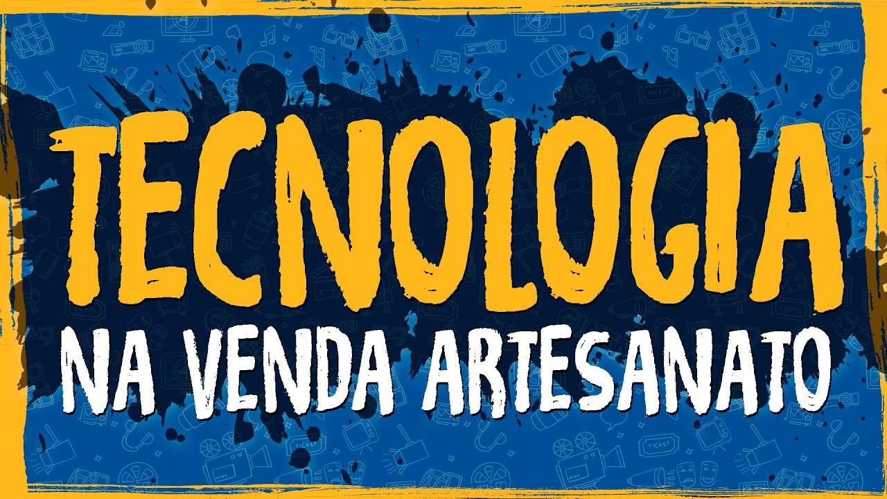 Tecnologia na Venda Artesanato