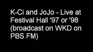 WKD Chat and K-Ci and JoJo - If you think you&#39;re lonely now - Live
