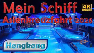 MEIN SCHIFF | Hongkong | Ankunft und Landausflüge  | 4K #meinschiff #meinschiff6 #cruisetour