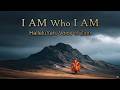 I AM Who I AM Hallelujah Voice Of Zion