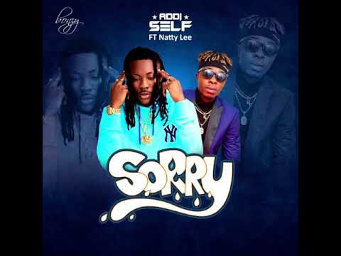 Addi Self - Sorry Ft NattyLee