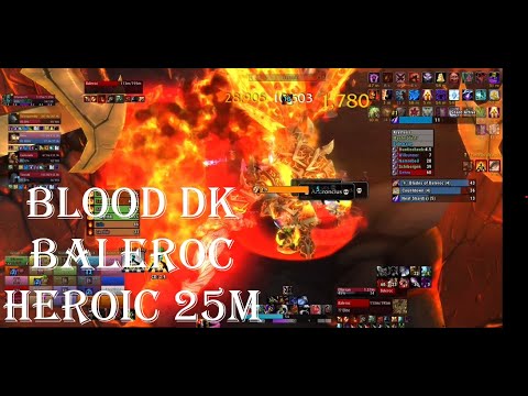 Versus - Firelands Baleroc Heroic 25-man Blood DK POV