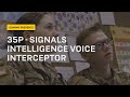 35P – Signals Intelligence Voice Interceptor | GOARMY​