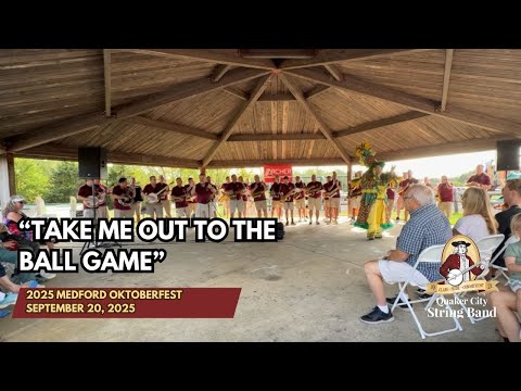 QCSB "Take Me Out To The Ball Game" - 2025 Medford Oktoberfest