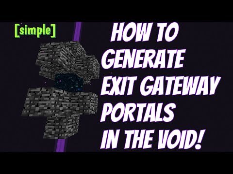 (CHECK description) [Simple] How to Generate Exit Gateway Portals in the Void! 1.9-1.20+ Minecraft Video