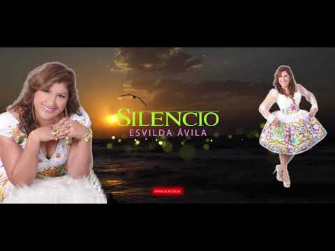 Esvilda Ávila  - Silencio