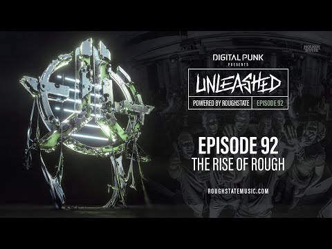 092 | Digital Punk - Unleashed Powered By Roughstate (Hardstyle Podcast)