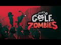 Gameplay video of Golf vs. Zombies  All Platforms