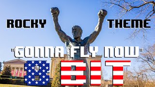 Gonna Fly Now (Rocky Theme) (8 Bit Cover) [Tribute to ROCKY and Bill Conti] - 8 Bit Universe