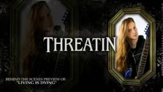 Threatin - "Living is Dying" (song preview)