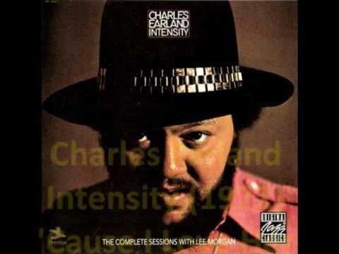 Charles Earland - 'Cause I Love Her