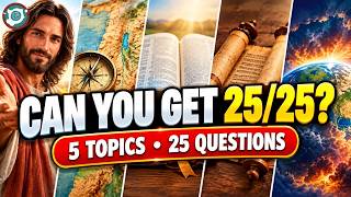 How Well Do You Know the Bible? 25 Challenging Questions