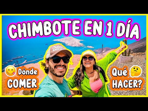 CHIMBOTE TURÍSMO: TODO lo que PUEDES HACER en 1 DÍA✅😎 | #chimbote #travel