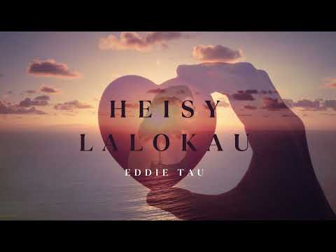 Eddie Tau - Heisy Lalokau | PNG 2022