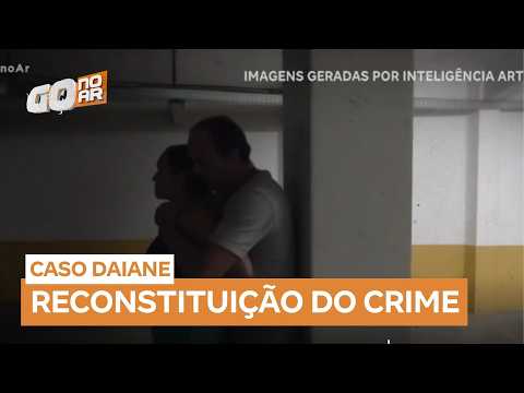 Caso Daiane: acompanhe detalhes da reconstituição do assassinato de corretora em Caldas Novas (GO)