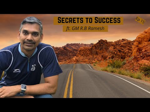 Secrets to Success Episode 15 ft. GM RB Ramesh