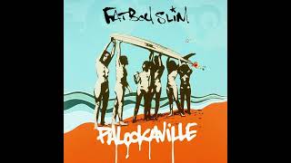 Fatboy Slim - Long Way from Home [Slow Version]