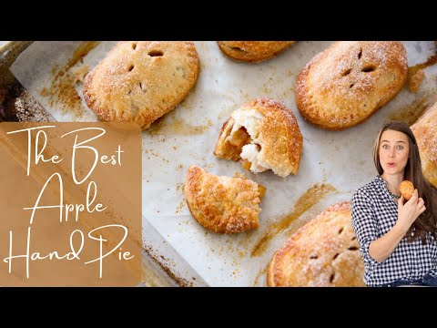 THE BEST APPLE HAND PIE: Delicious handheld apple pies, how to make Apple Hand Pies!
