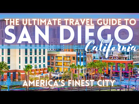 San Diego California Travel Guide 2021
