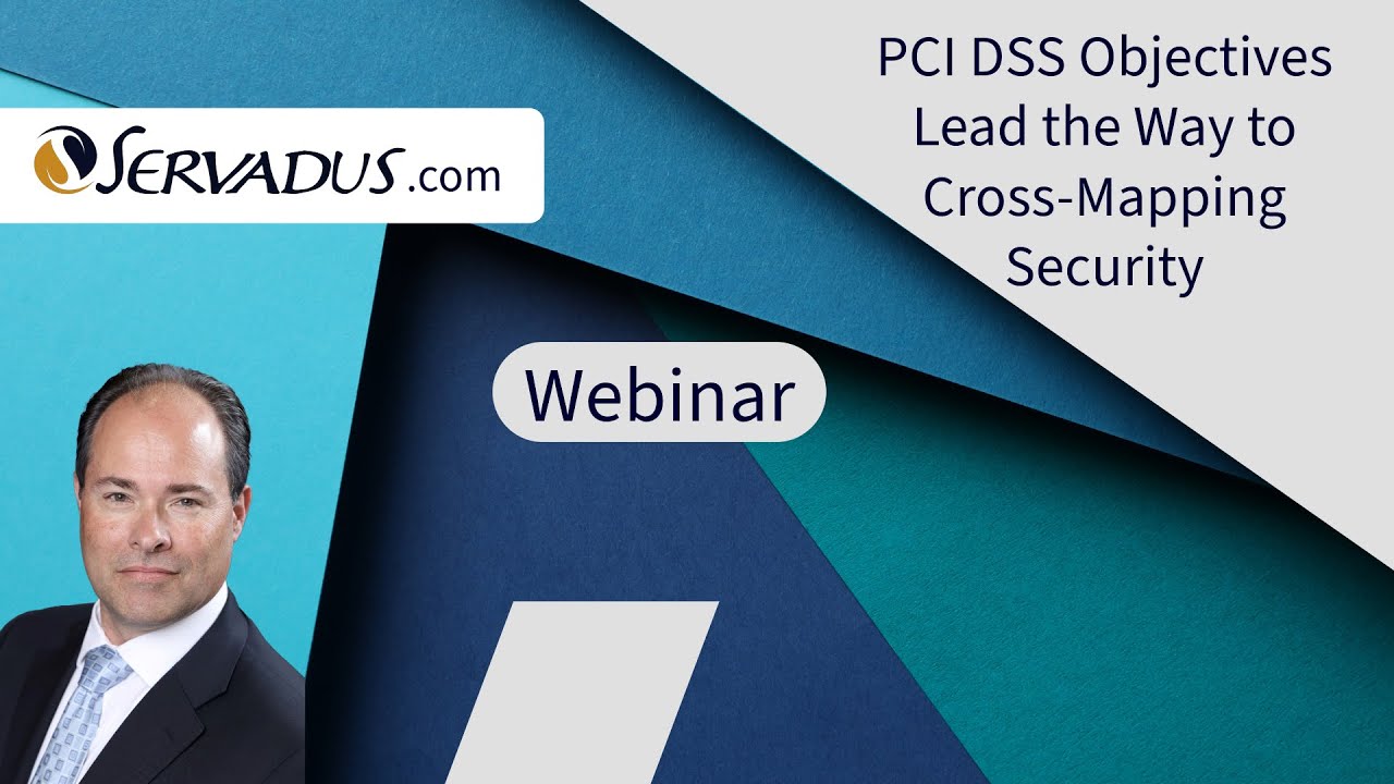 PCI DSS Objectives Lead the Way to Cross Mapping Security