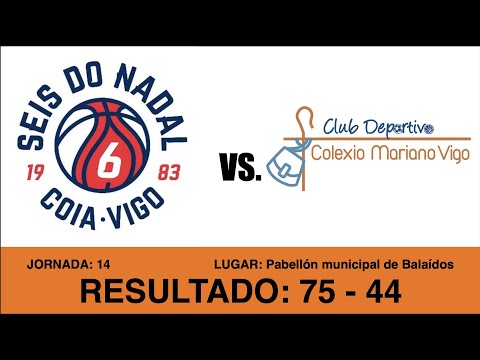 C.B. Seis Do Nadal - Coia VS. Colegio Mariano