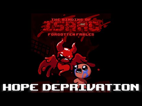 Hope Deprivation - Forgotten Fables OST - Volume I