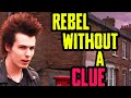 Sid Vicious: Hated Everything - Including Himself