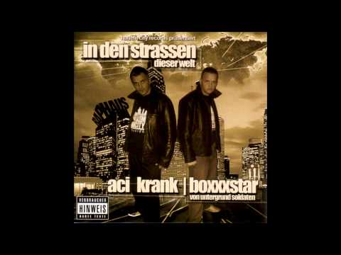 Aci Krank und Boxxxstar - Intro - In Den Strassen Dieser Welt (feat. Sady K)