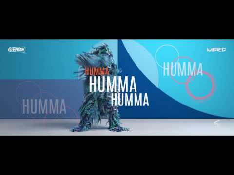 HUMMA HUMMA TRAP MIX DJ HARSH BHUTANI & DJ MER'C (PROMO)