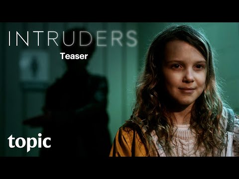 Intruders | Series Trailer | Topic