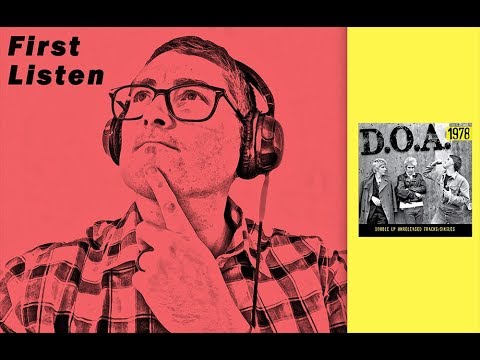 First Listen: D.O.A. "1978" (New Comp From Early Hardcore/Old School Punk Legends)