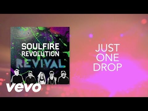 Soulfire Revolution - Just One Drop (Lyric Video)