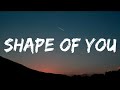 Ed Sheeran Shape Of You Lyrics