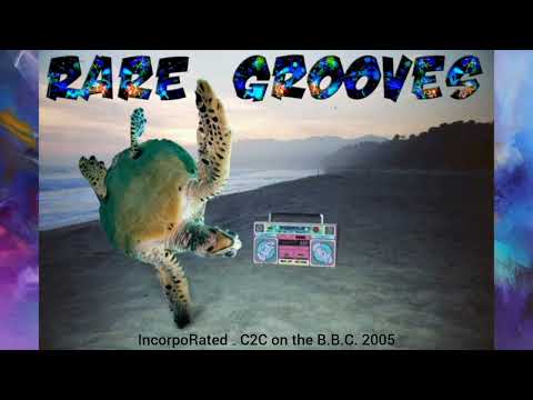 INCorpoRATED - C2C on the B.B.C. 2005