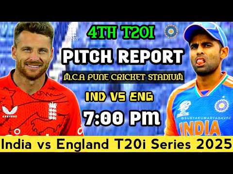 India vs England 4th T20I Match Pitch Report (2025) l किसका रहेगा बोलबाला गेंदबाज या बलेबाज? PUNE l
