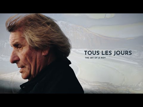 Tous Les Jours - The Art of JC Roy (2019 Documentary)