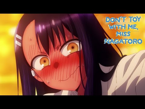 Model for Me! | DON'T TOY WITH ME MISS NAGATORO