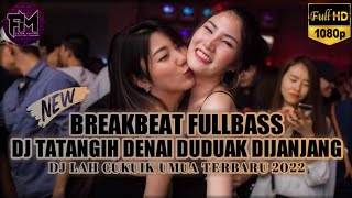 Download lagu DJ TATANGIH DENAI DUDUAK DI JANJANG II LAH CUKUIK UMUA - BREAKBEAT TERBARU 2022 mp3 Download lagu DJ TATANGIH DENAI DUDUAK DI JANJANG II LAH CUKUIK UMUA - BREAKBEAT TERBARU 2022 mp3