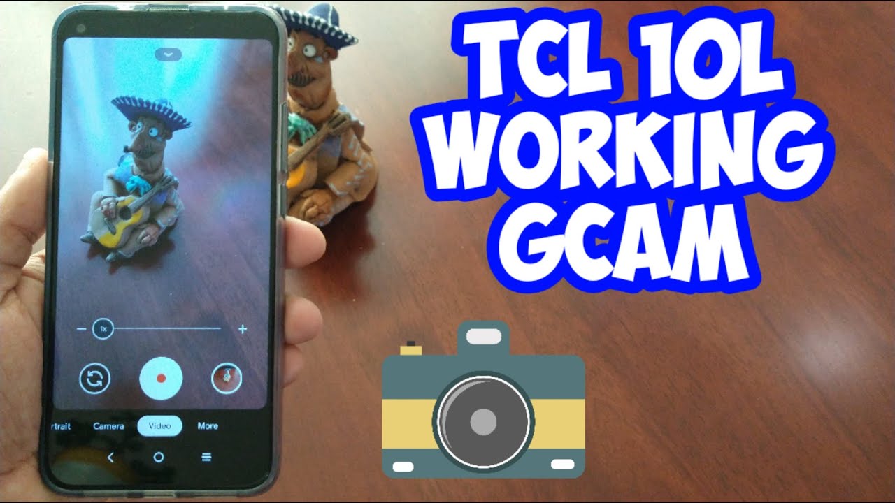 TCL 10L Download & Install Fully Working Gcam Reall Improves Picture & Video Quality