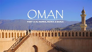 OMAN Travel Vlog Nederlands: Al Hamra, Nizwa & Bahla - ROAD TRIP in 4K