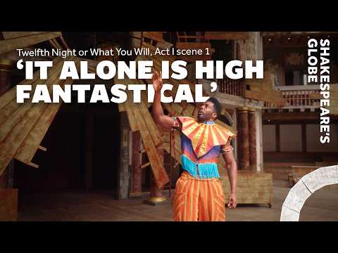 'If music be the food of love...' | Act I scene 1 | Twelfth Night (2025) | Shakespeare's Globe